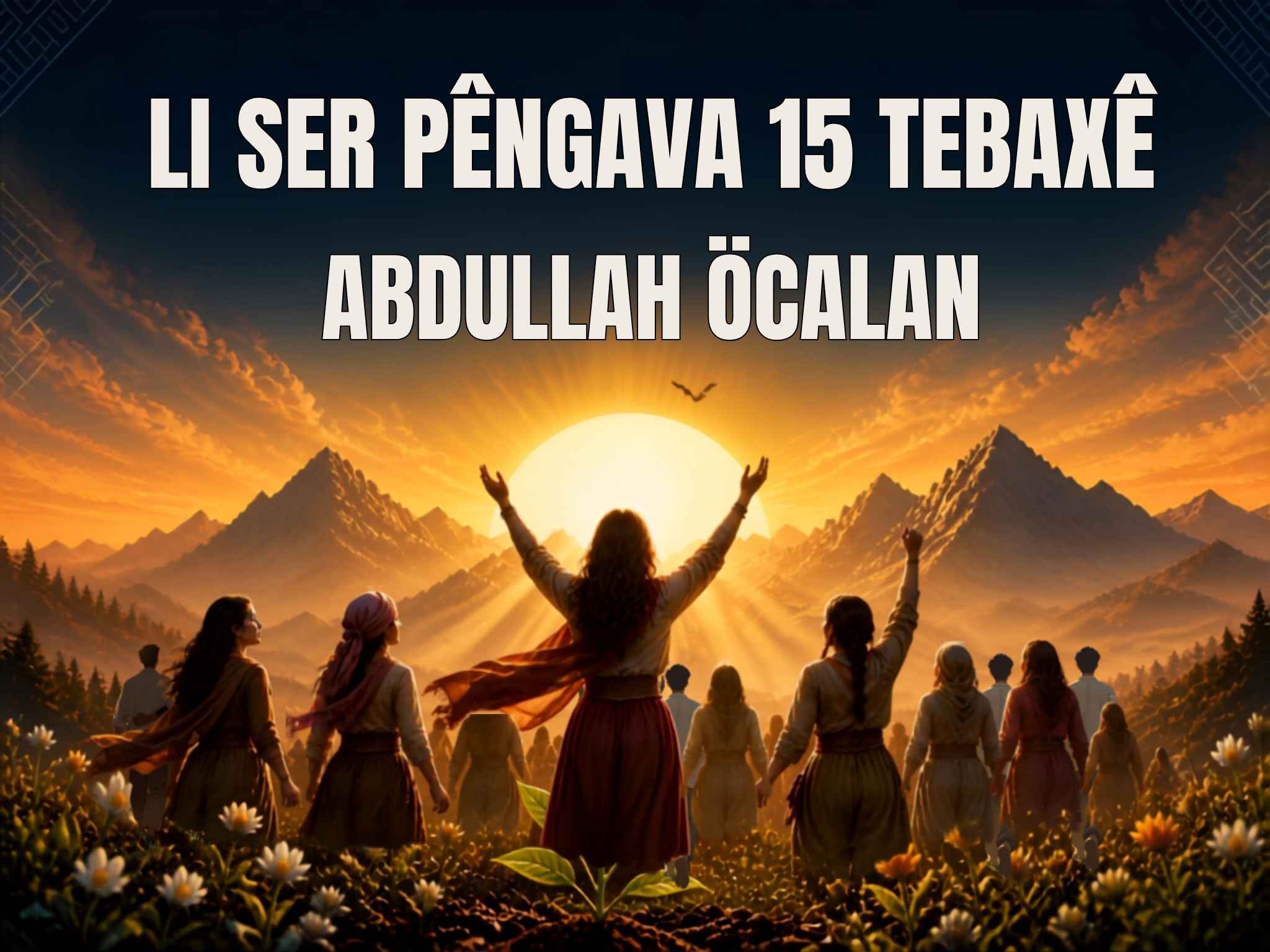 LI SER PÊNGAVA 15 TEBAX Ê